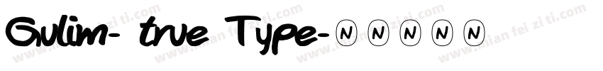 Gulim- true Type字体转换